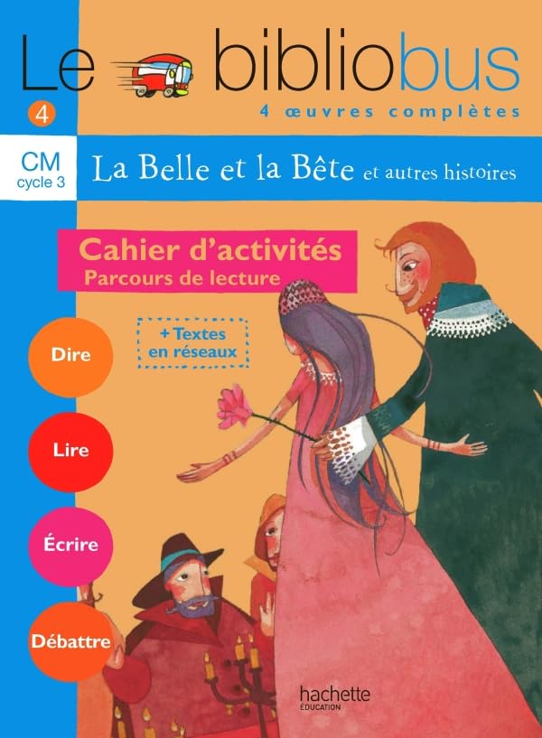 Le bibliobus, numéro 4 : CM, La belle et la bête - Cahier d'activités book