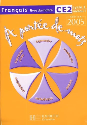 Français CE2 A portée de mots: Livre du maître book