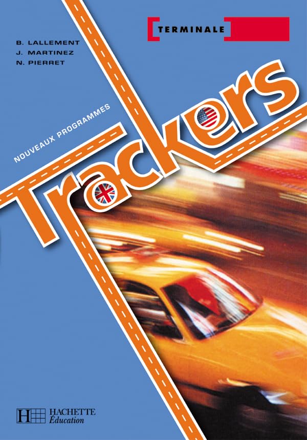 Trackers Term. séries technologiques - Livre élève - Ed.2005 book