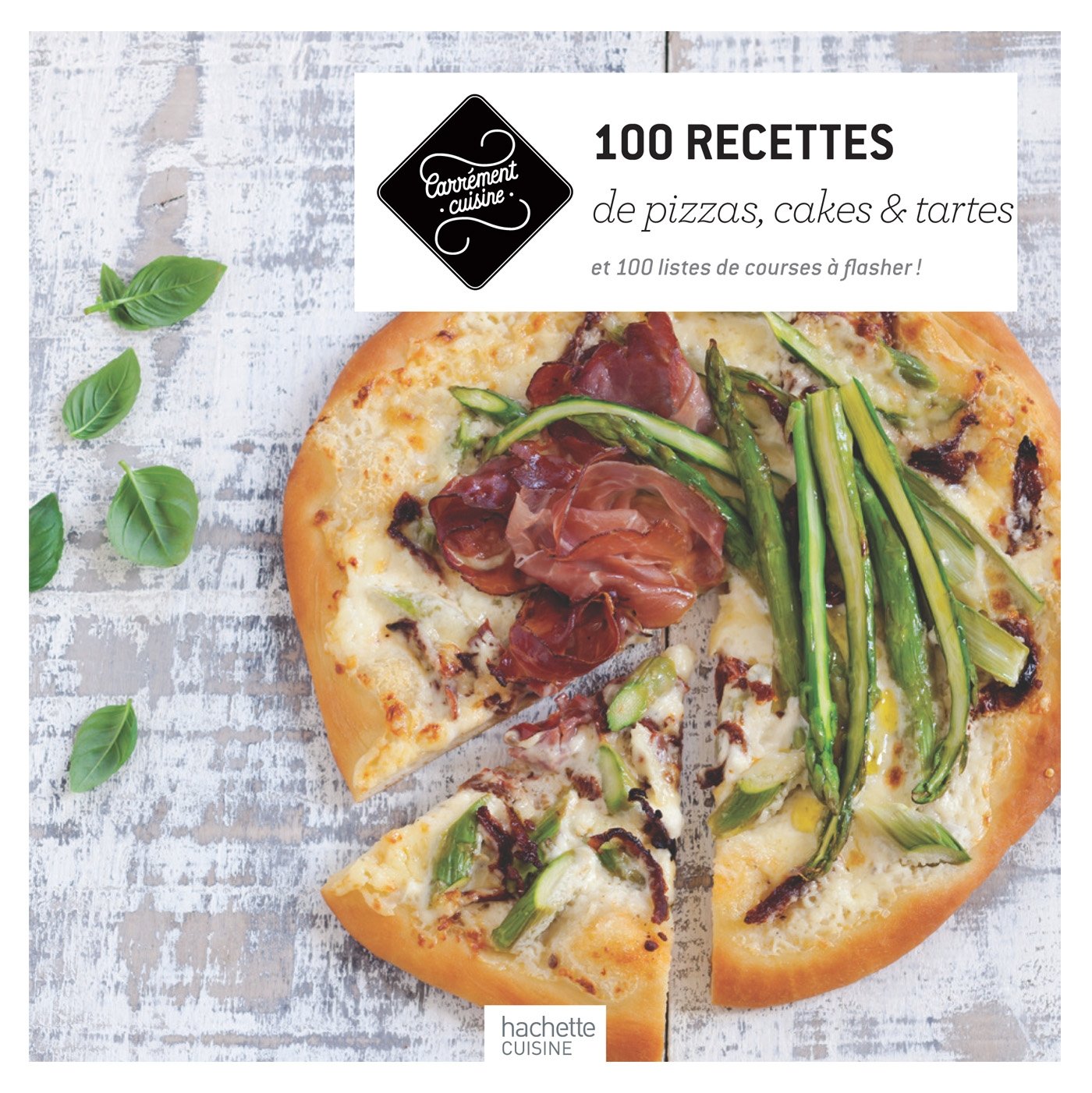 100 recettes de pizzas, cakes et tartes Leisure, Home & Garden