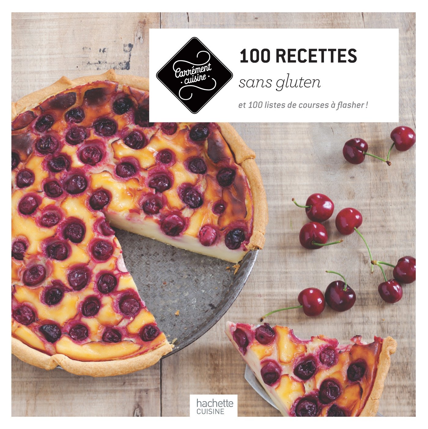 100 Recettes sans gluten: et 100 listes de courses à flasher ! Leisure, Home & Garden