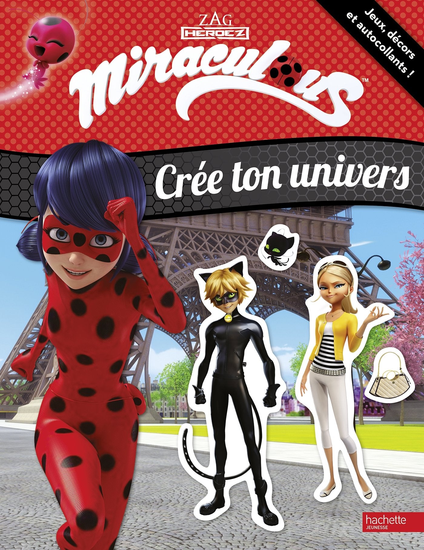 Miraculous - Crée ton univers book