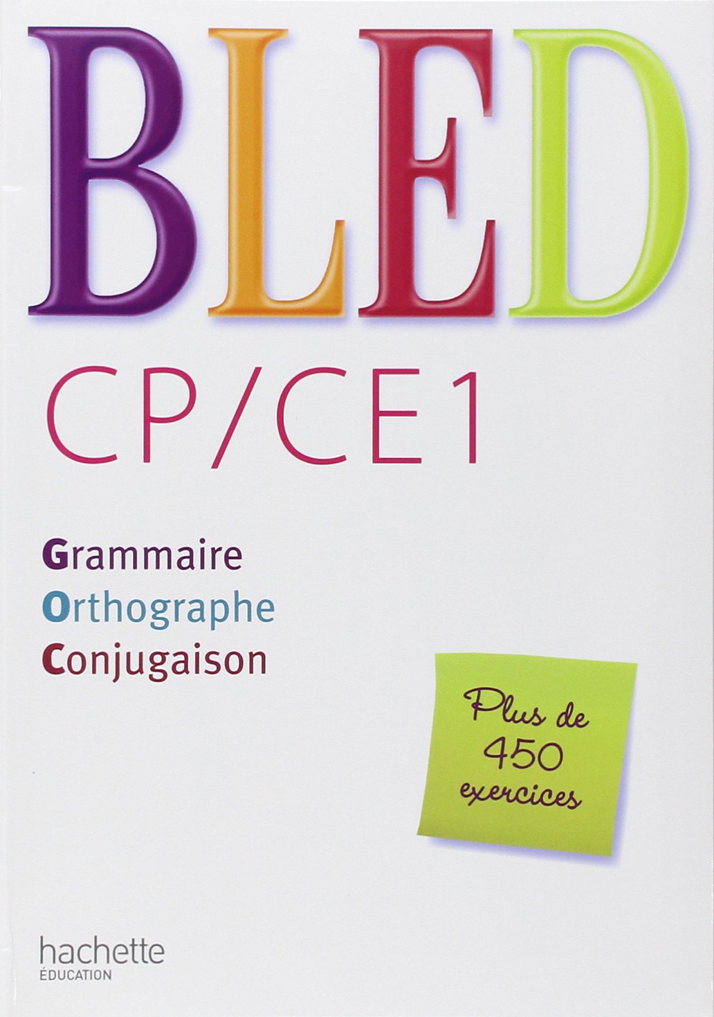Bled CP-CE1: Grammaire, orthographe, conjugaison (livre) Professional & Reference Books