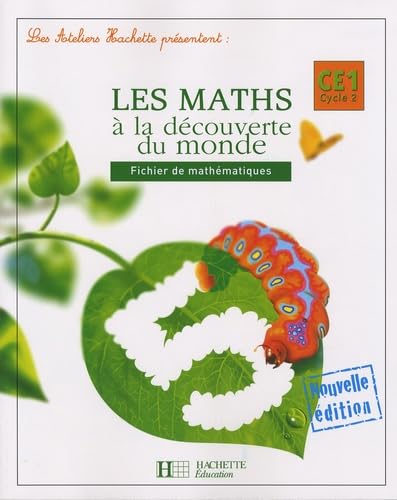 Les maths à la découverte du monde CE1: Fichier de mathématiques Books