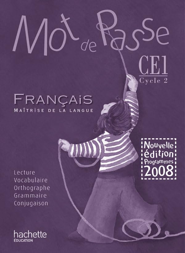 Mot de Passe Français CE1 - Guide pédagogique + CD audio classe - Ed.2009 book