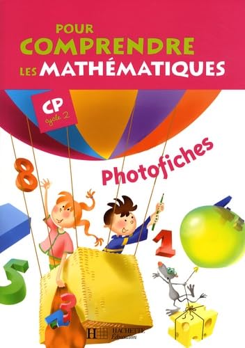 Pour comprendre mathématiques CP: photofiches Professional & Reference Books