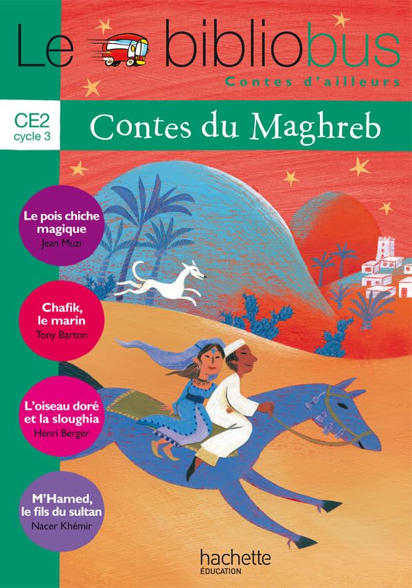 Le bibliobus: Bibliobus CE2 Livre/Contes du Mahgreb Professional & Reference Books