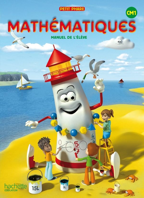 Petit phare mathématiques CM1 - élève (éd.2012): Manuel de l'élève Professional & Reference Books