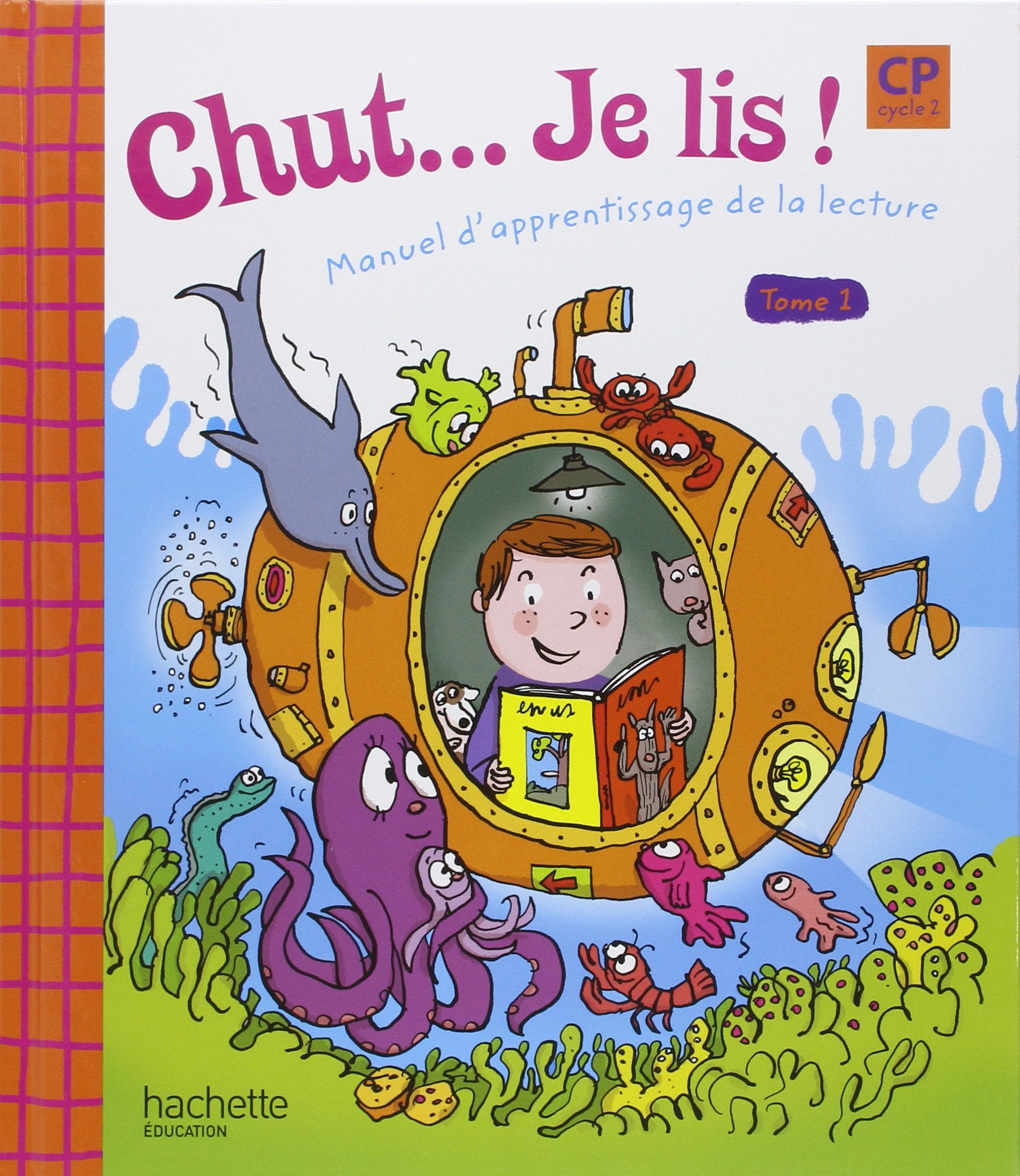 Chut... Je lis CP 1 Eleve: Tome 1, Manuel d'apprentissage de la lecture Professional & Reference Books