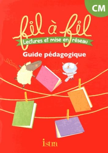 Fil à fil CM: Guide pédagogique Professional & Reference Books