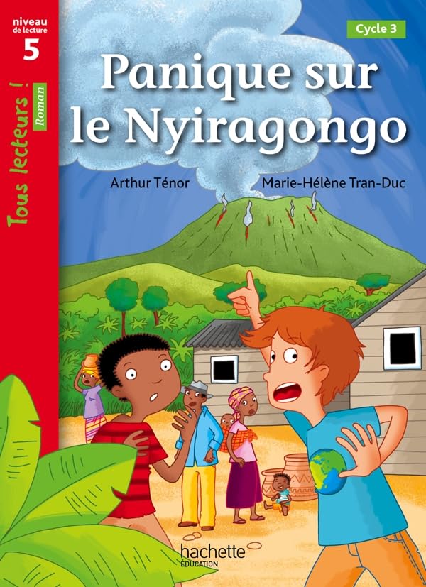 Panique sur le Nyiragongo: Niveau de lecture 5, cycle 3 Professional & Reference Books