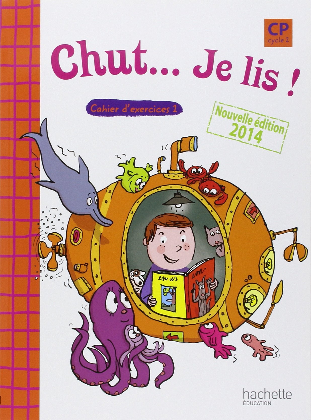 Chut... Je lis CP 1 Cahier Eleve: Cahier d'exercices 1 Professional & Reference Books