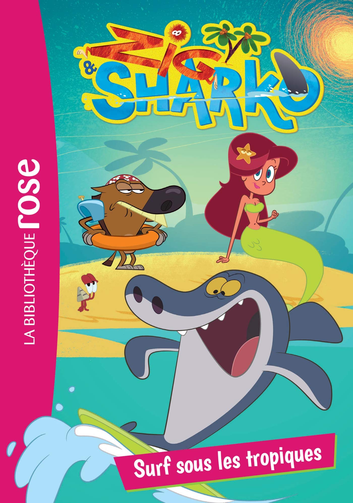 Zig et Sharko 03 - Surf sous les tropiques book