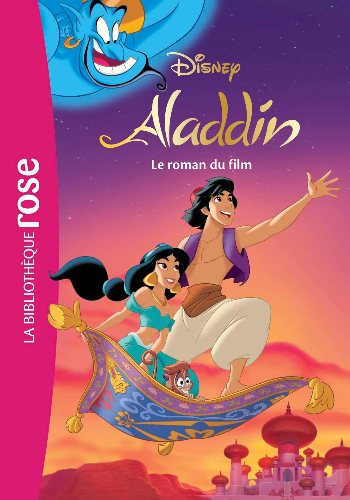 Bibliothèque Disney - Aladdin - le roman du film Novels & Short Stories