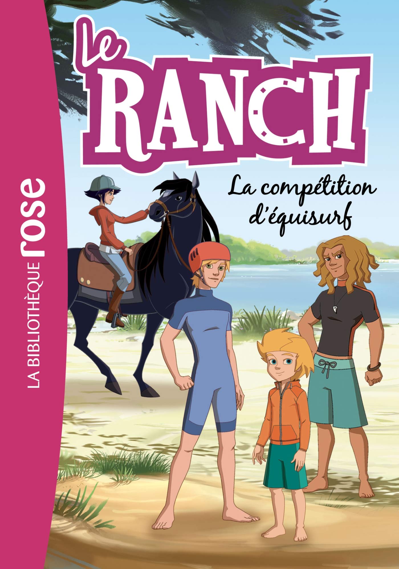 Le Ranch 30 - La compétition d'équisurf Novels & Short Stories