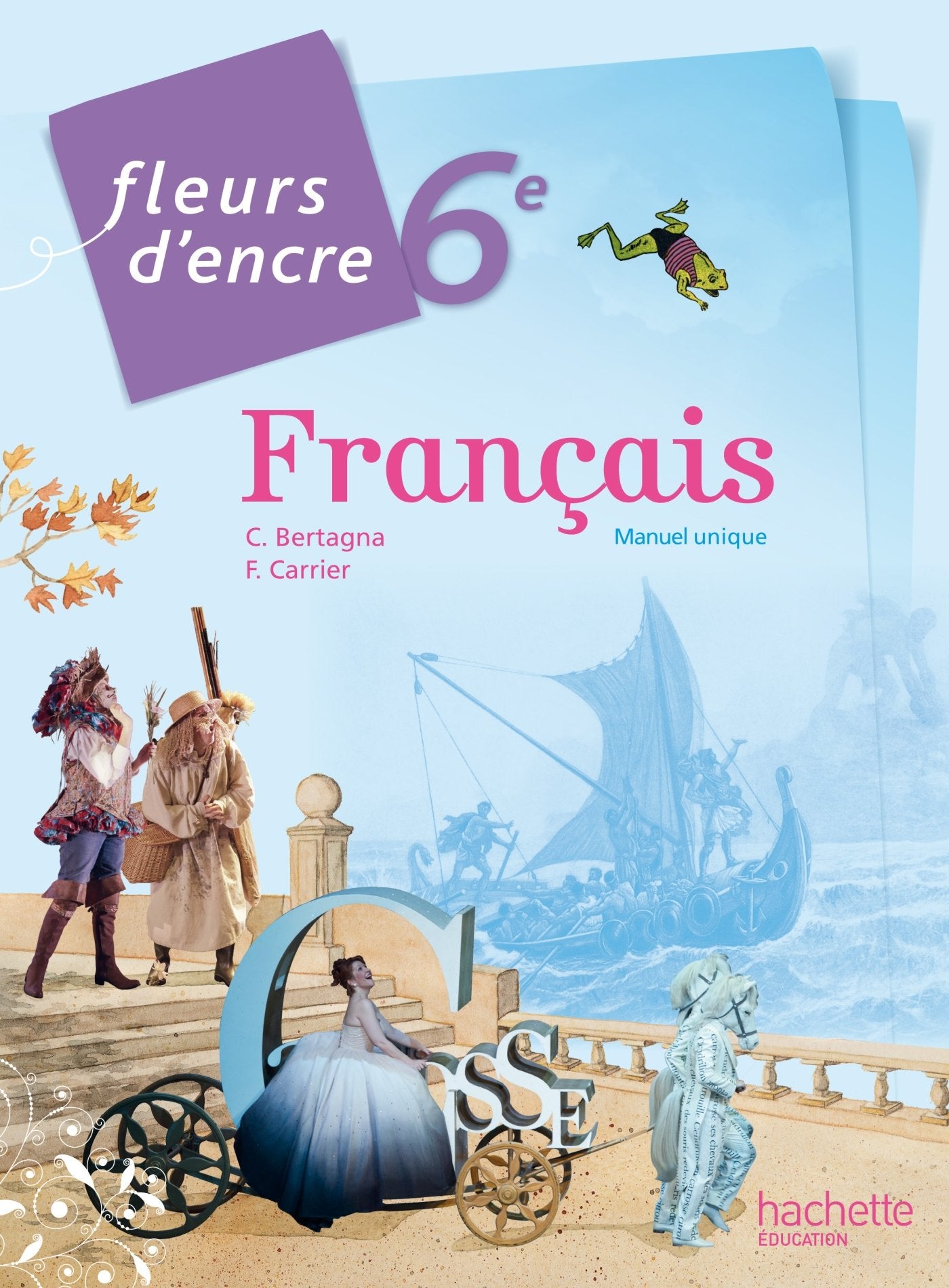 Fleurs d'encre 6e/Livre de l'eleve (Grand Format) Education & Training