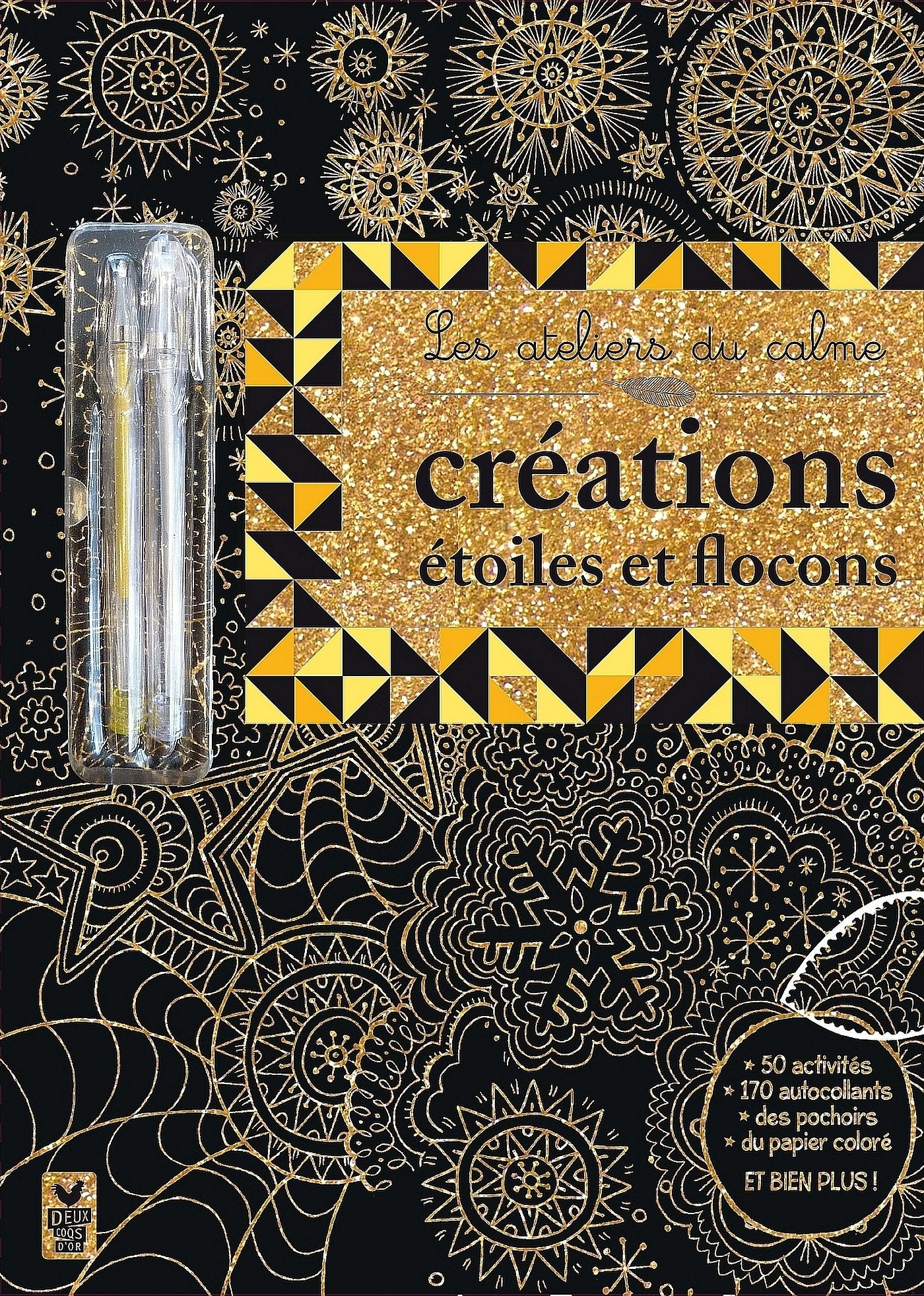 Créations étoiles et flocons: Avec deux stylos métallisés et du matériel book