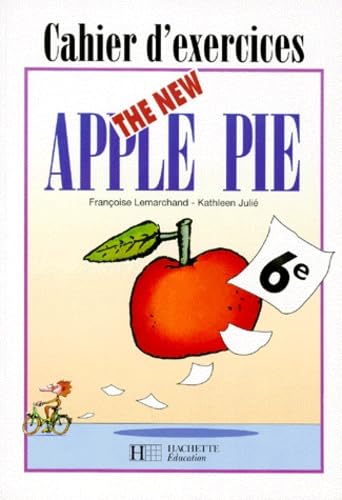 The New Apple Pie, 6e. Cahier d'exercices Professional & Reference Books