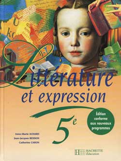Littérature et expression, 5e : des méthodes pour lire et pour écrire Books