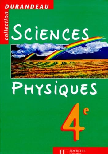 Sciences physiques - 4e - Livre de l'élève - Edition 1998 Professional & Reference Books