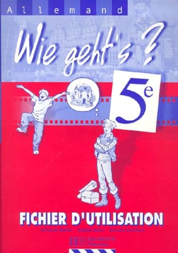 Allemand 5eme Wie Geht'S ? Fichier D'Utilisation Books