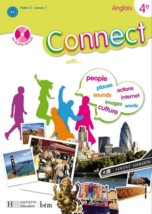 Connect 4e (Palier 2 - Année 1) - Anglais - Livre de l'élève - Edition 2008 cd