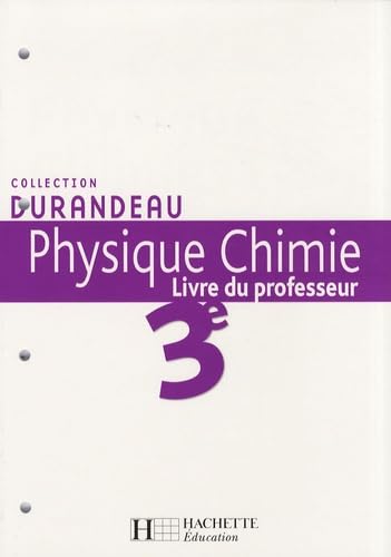 Physique Chimie 3e: Livre du professeur book