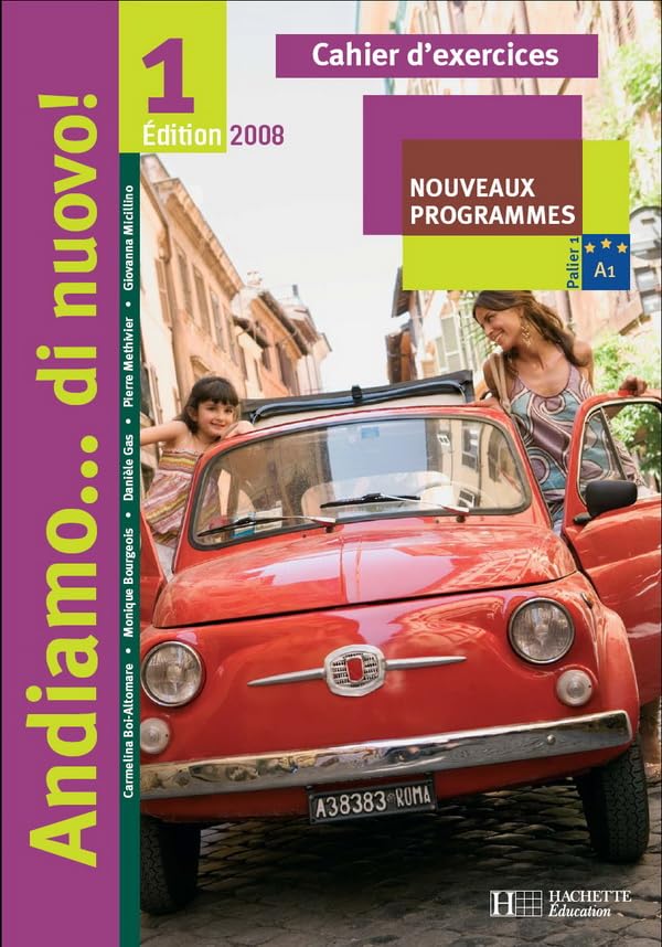 Andiamo DI Nuovo: Cahier D'Activites 1 Foreign Languages ​​& Dictionaries