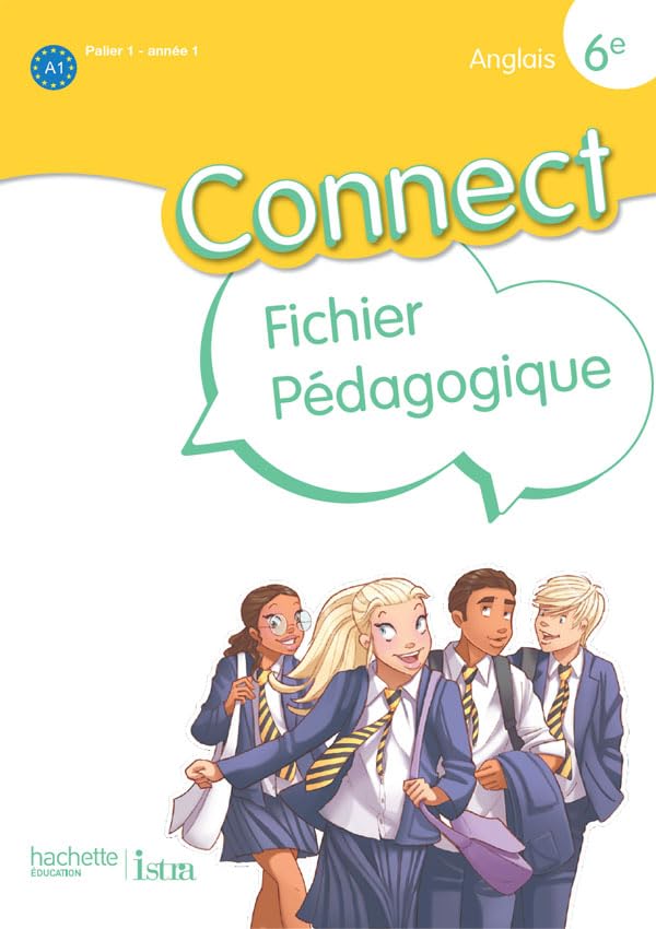 Connect 6e / Palier 1 année 1 - Anglais - Fichier pédagogique - Edition 2011 book