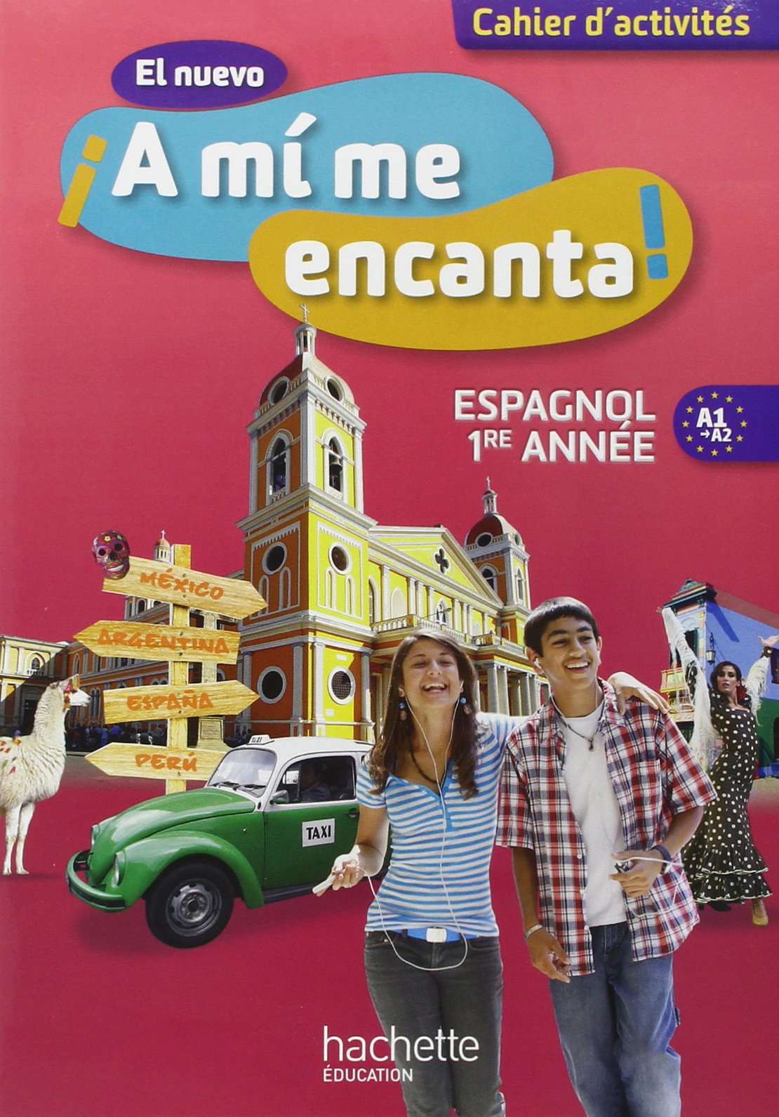 El Nuevo !!A Mi Me Encanta!: Cahier D'activites Education & Training