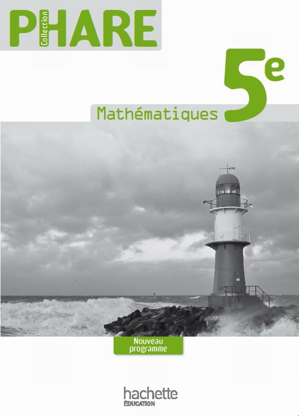 Phare Mathématiques 5e - Livre du professeur - Nouvelle édition 2010 Professional & Reference Books