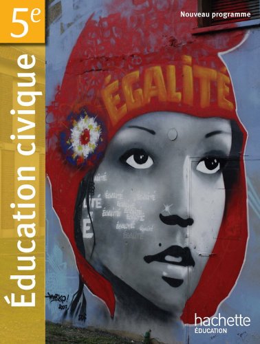 Education Civique 5e - Livre élève - Edition 2010 book