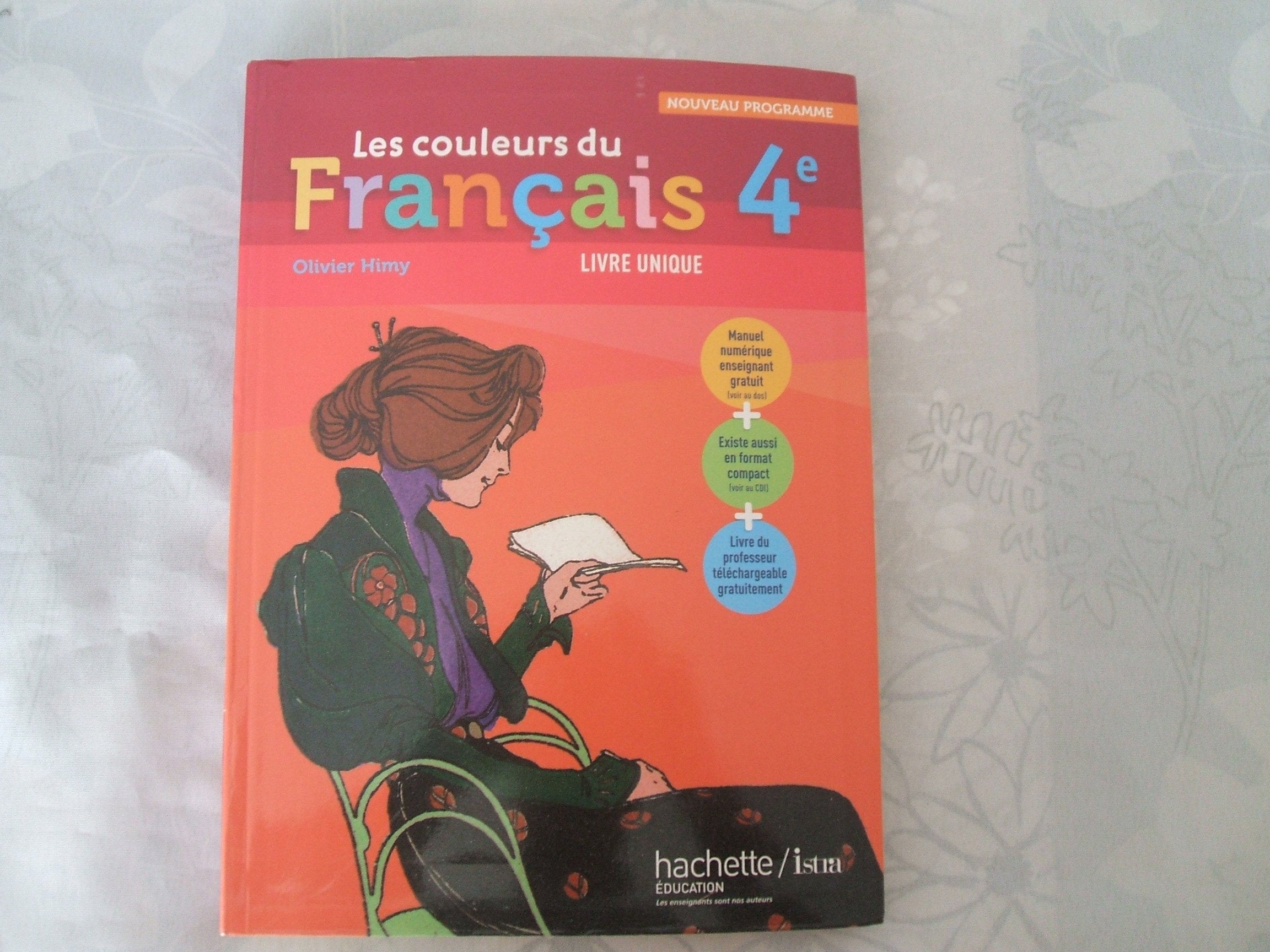 Les couleurs du français 4e: Livre de l'élève grand format book