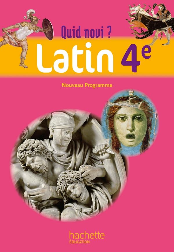 Quid novi? - Latin 4e - Livre élève - Edition 2011 book