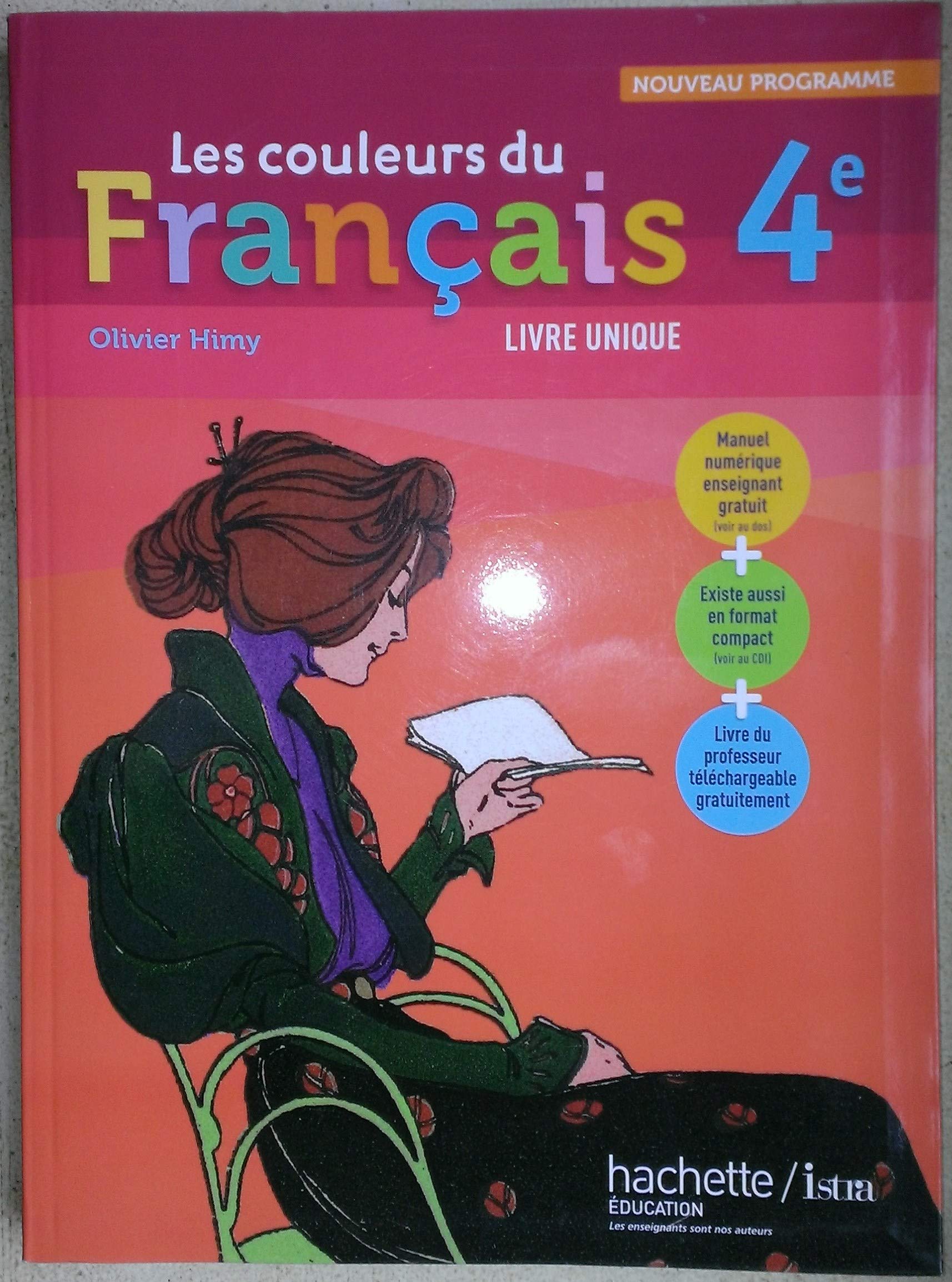 Les couleurs du Français 4e - Livre élève grand format - Edition 2011 book