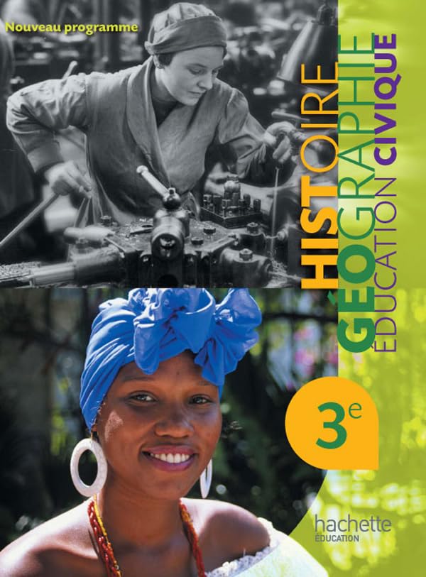 Histoire Géographie Education Civique 3e - Livre élève Format compact - Edition 2012 book