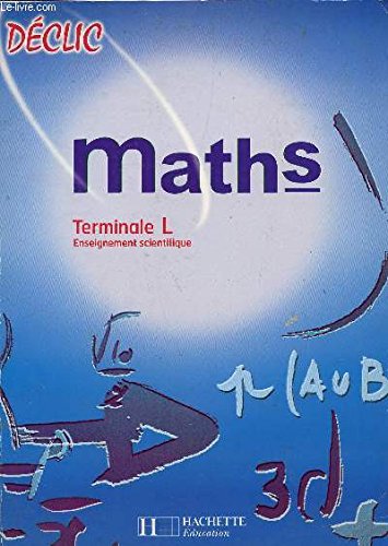 Mathématiques, terminale ES: Enseignements obligatoire et de spécialité book