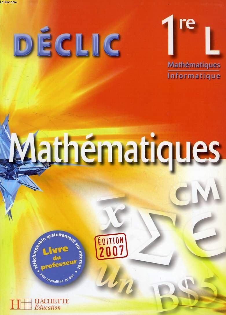 Collection déclic : maths - 1re S, analyse book