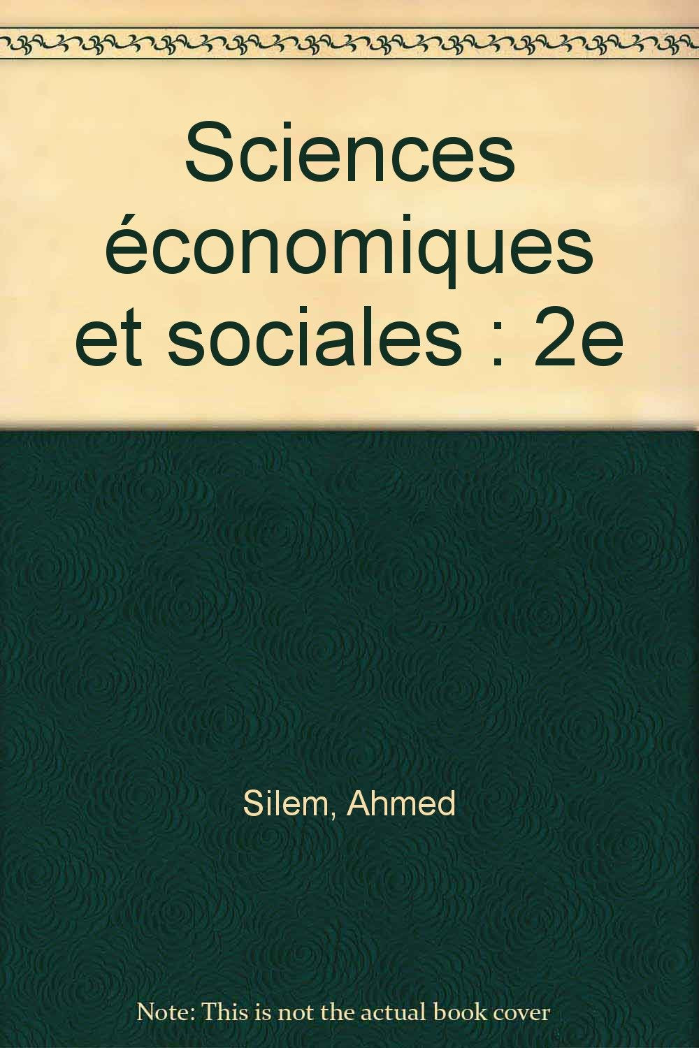 Sciences économiques et sociales, 2de. Livre de l'élève, ancienne édition 1996 book
