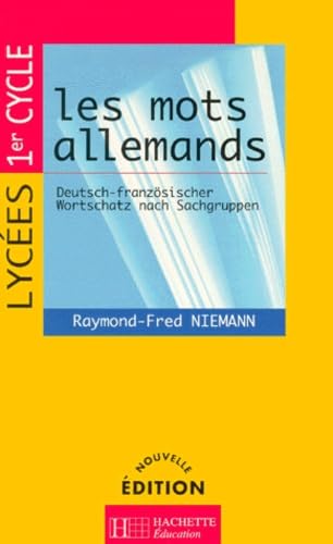 Les mots allemands, lycées, premier cycle Books