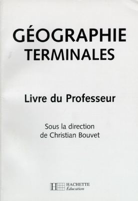 Géographie, terminales : livre du professeur Books