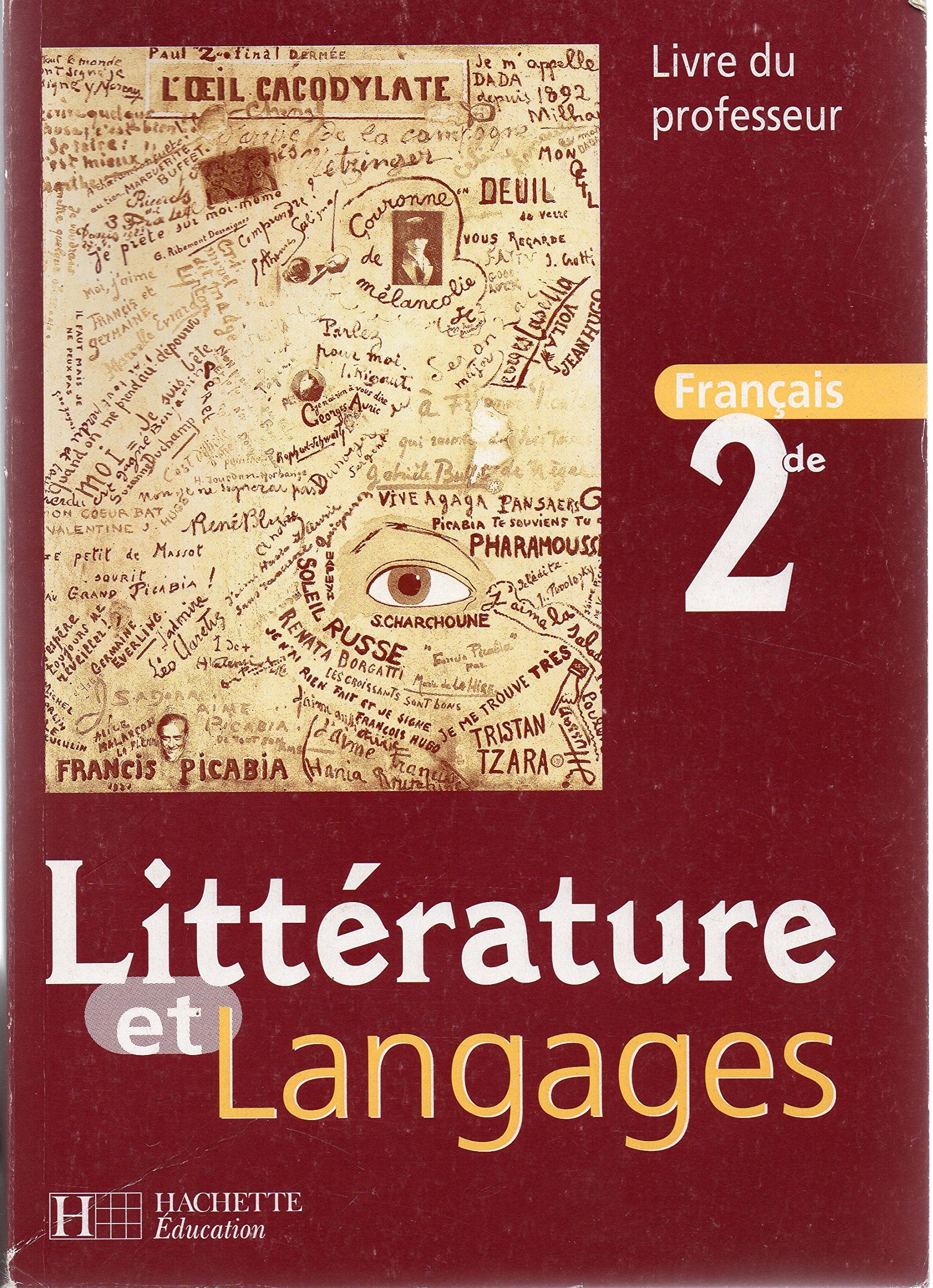 Littérature et langages 2nde: Livre du professeur Books