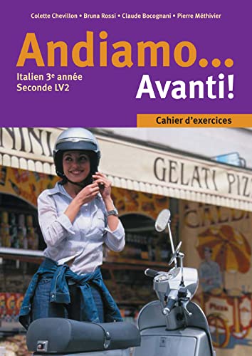 Andiamo... Avanti! 3e année - Italien - Cahier d'exercices - Edition 2002 book