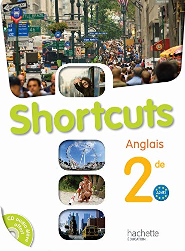 Shortcuts 2de - Anglais - Livre de l'élève avec CD audio inclus - édition 2009 cd