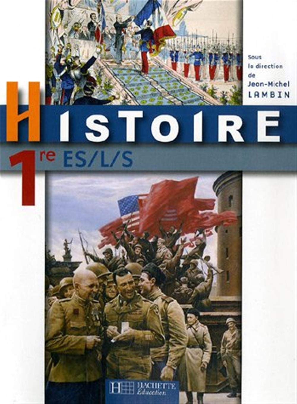 Histoire Premières ES / L / S - Livre élève - Edition 2007 book
