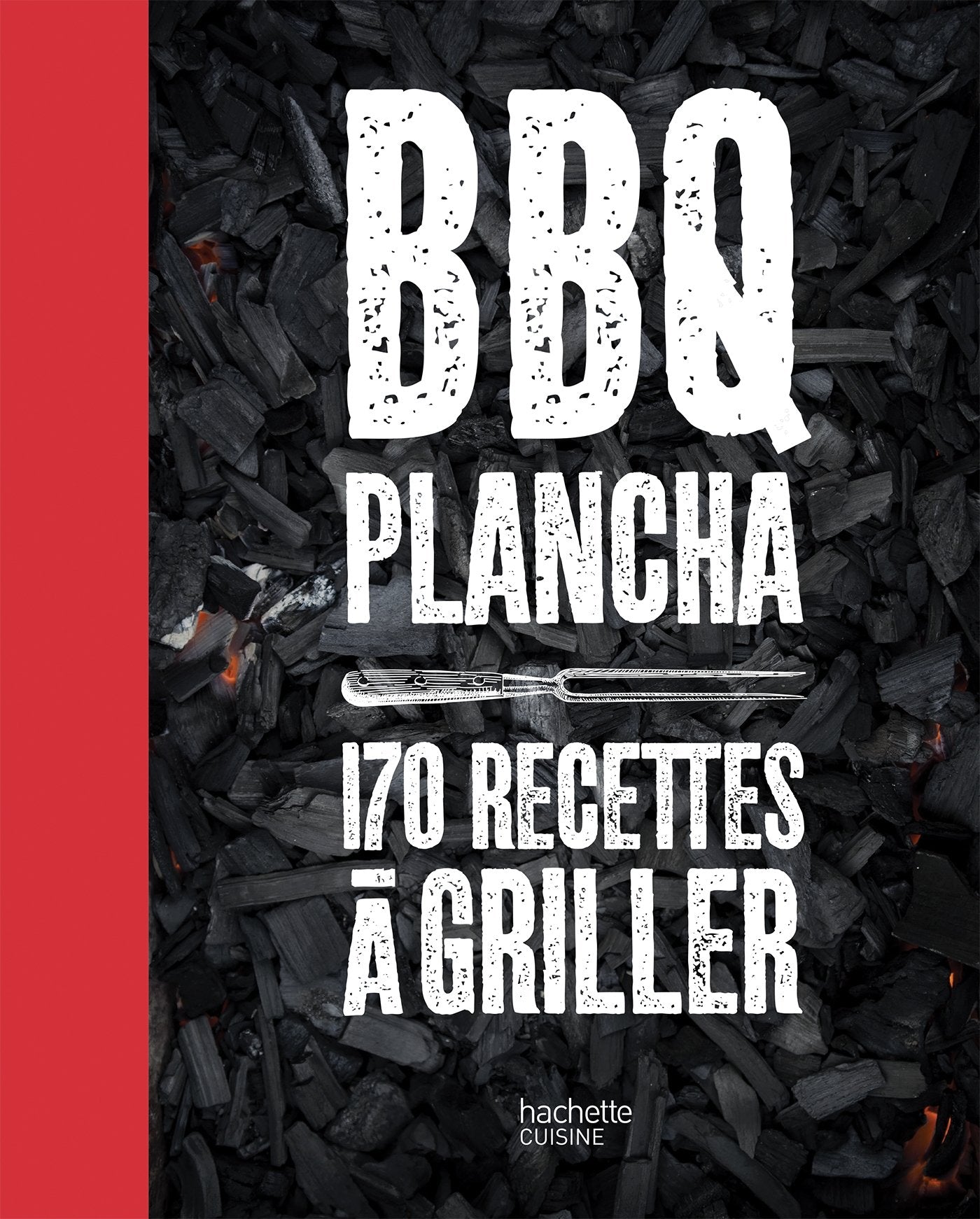 BBQ PLANCHA 170 RECETTES A GRILLER: Plus de 150 recettes testées dans le jardin Leisure, Home & Garden