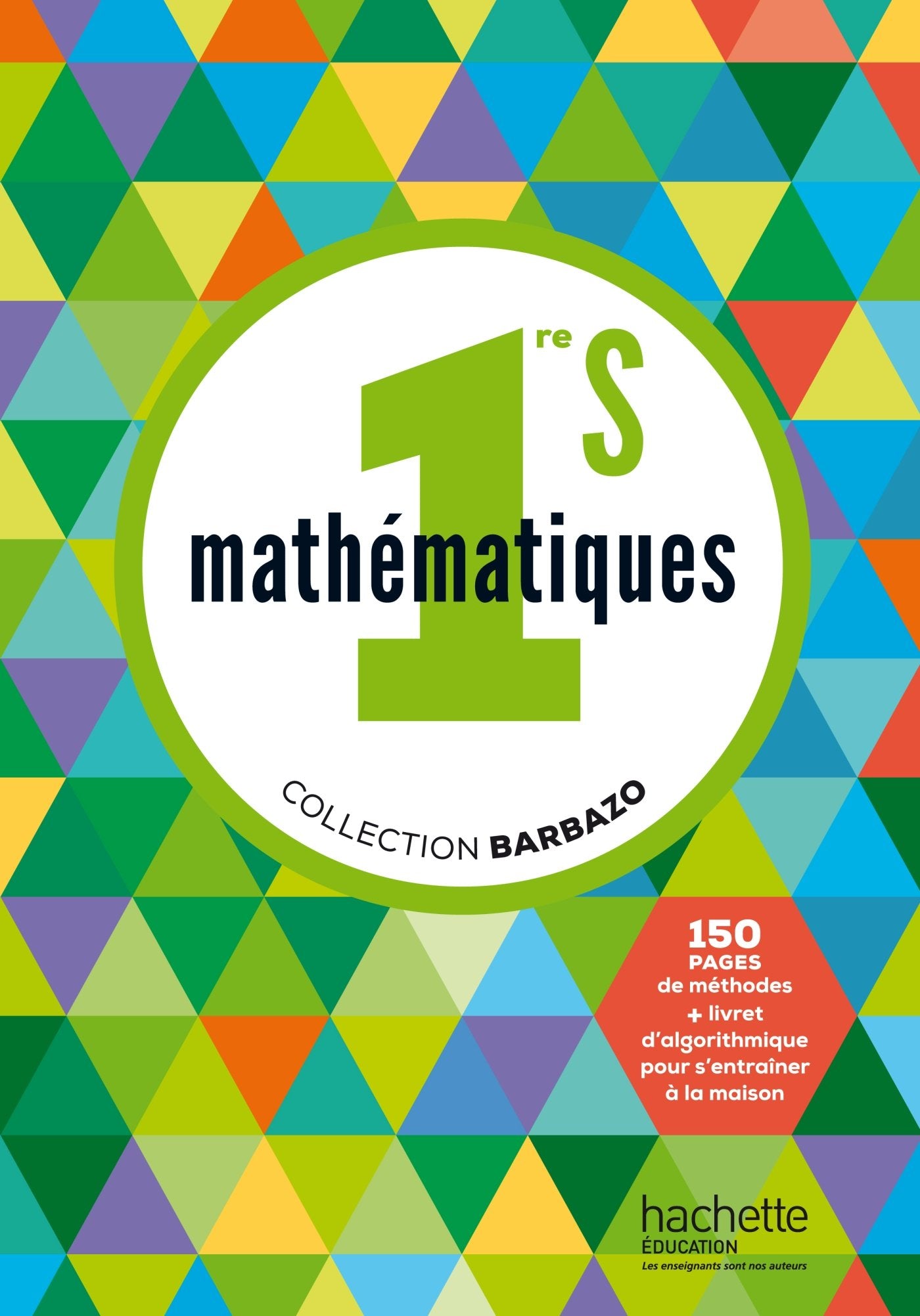 Mathématiques Barbazo 1re S - Livre de l'élève - Edition 2015 book