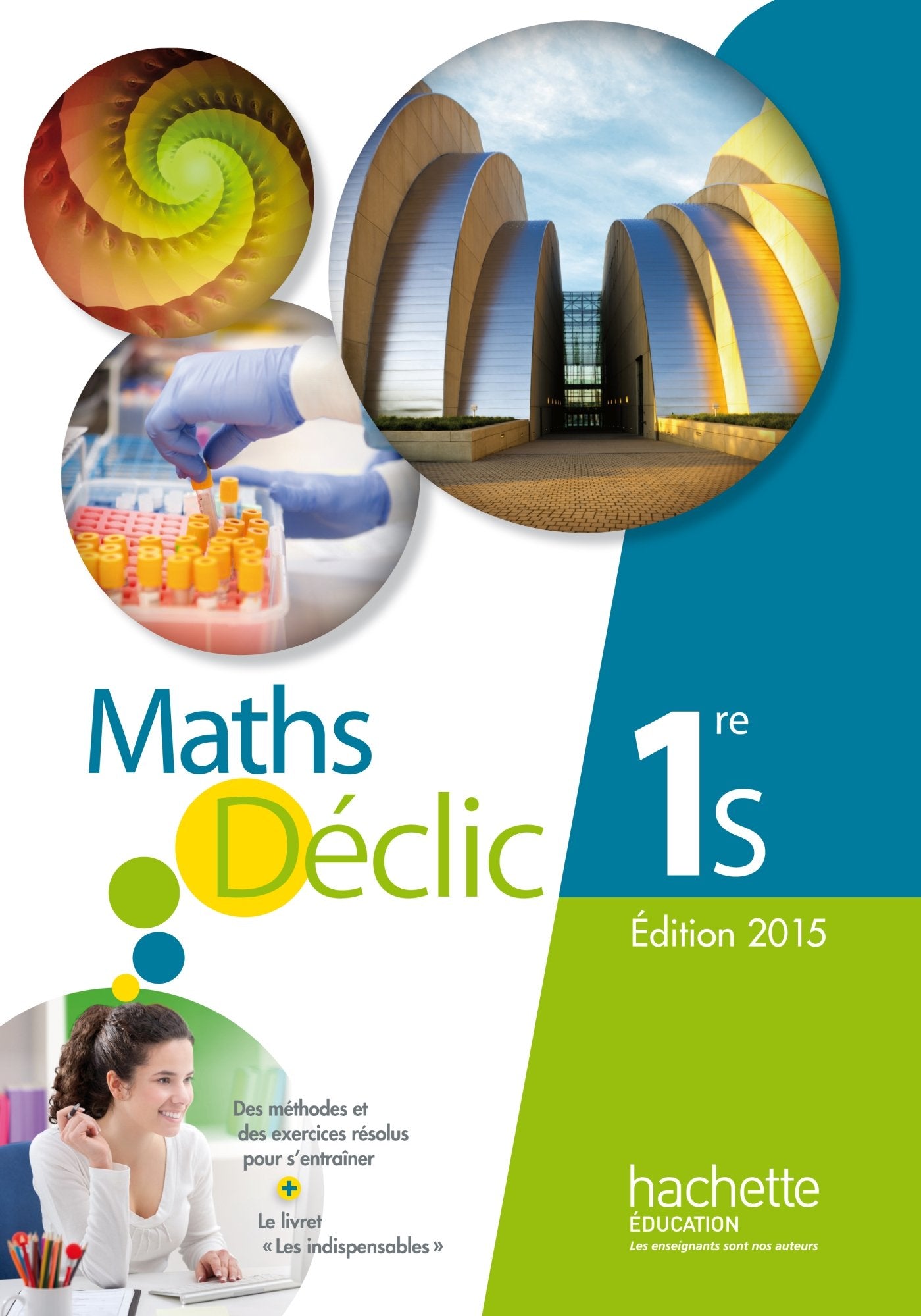 Mathématiques Déclic 1re S - Livre de l'élève - Edition 2015 book
