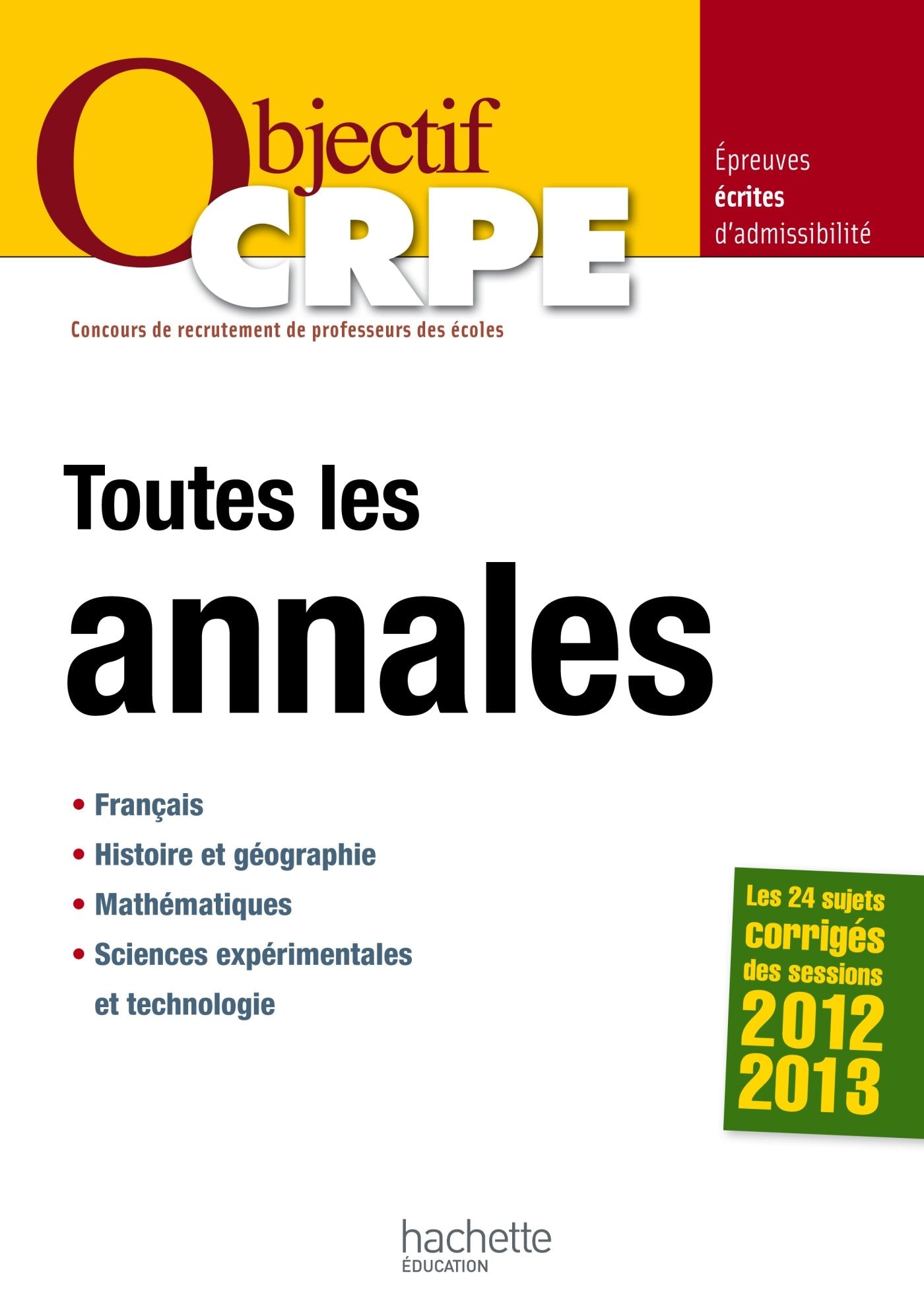 Toutes les annales CRPE: Epreuves écrites d'admissibilité book