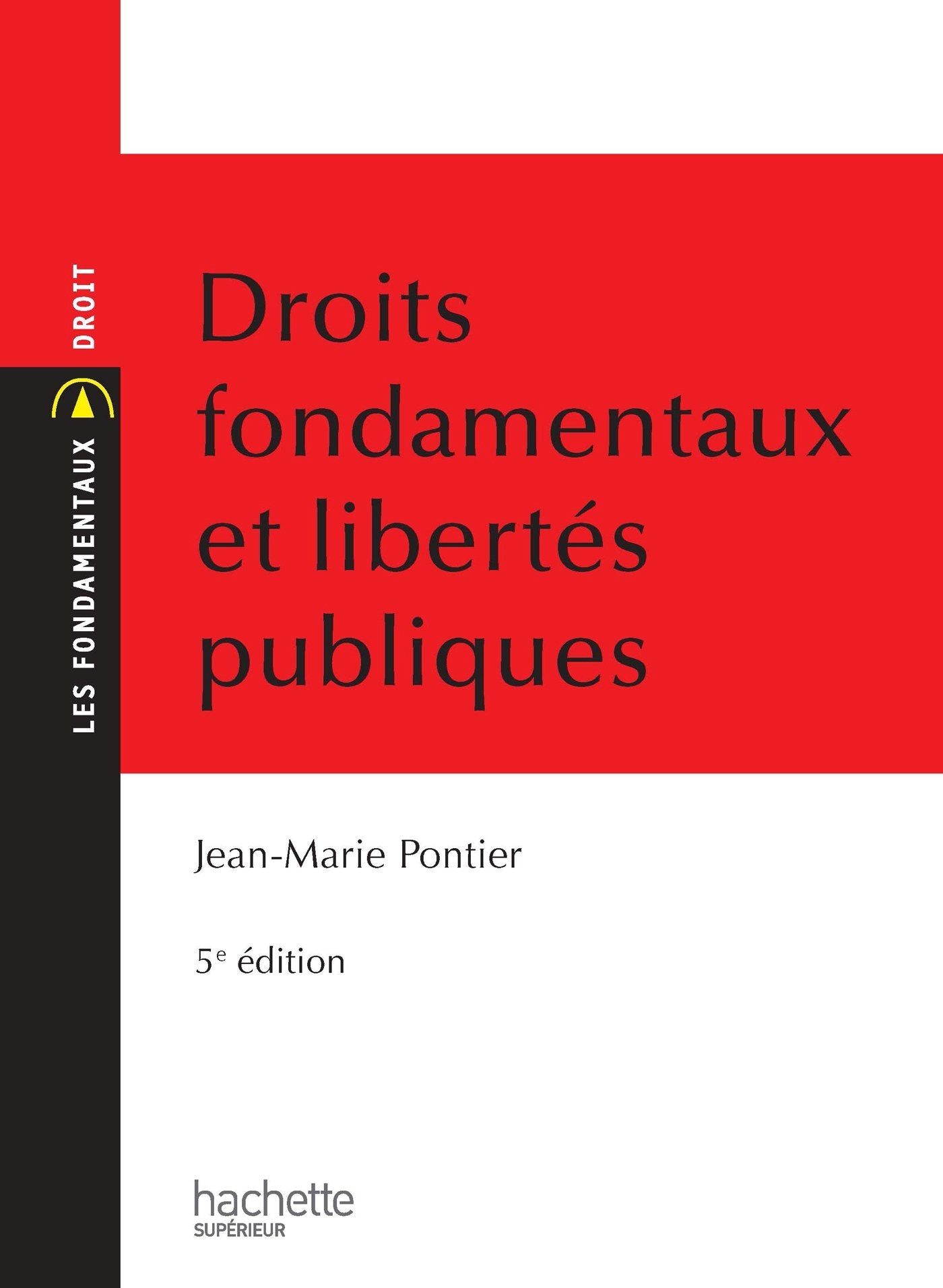 Droits fondamentaux et libertés publiques book